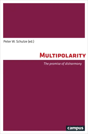 Cover of Multipolarity – The Promise of Disharmony