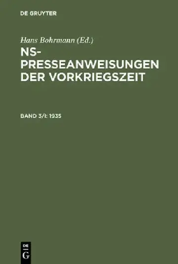 Cover of NS-Presseanweisungen der Vorkriegszeit, Band 3/I-II, NS-Presseanweisungen der Vorkriegszeit (1935)