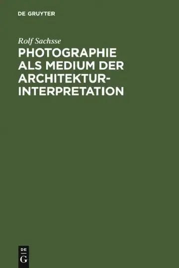 Cover of Photographie als Medium der Architekturinterpretation