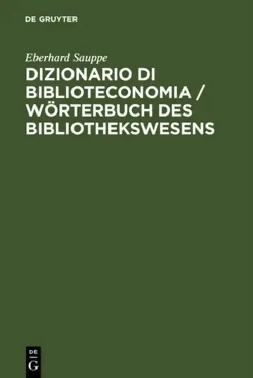 Cover of Dizionario Di Biblioteconomia / Wörterbuch Des Bibliothekswesens / Wörterbuch Des Bibliothekswesens