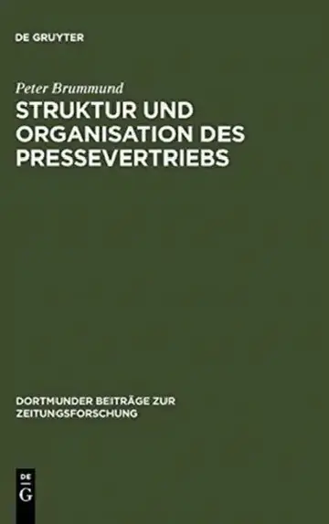 Cover of Struktur und Organisation des Pressevertriebs