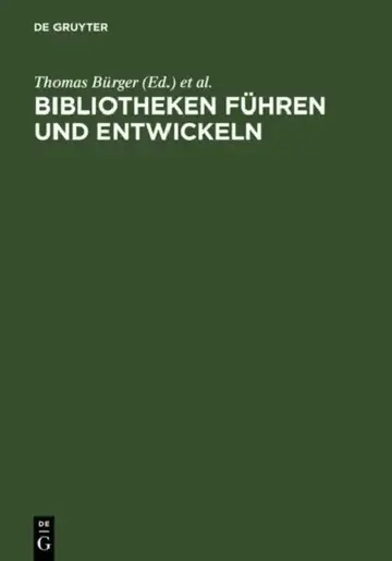 Cover of Bibliotheken führen und entwickeln