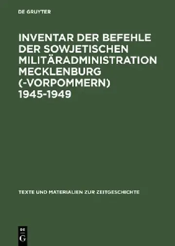 Cover of Inventar Der Befehle Der Sowjetischen Militäradministration Mecklenburg(-Vorpommern) 1945-1949