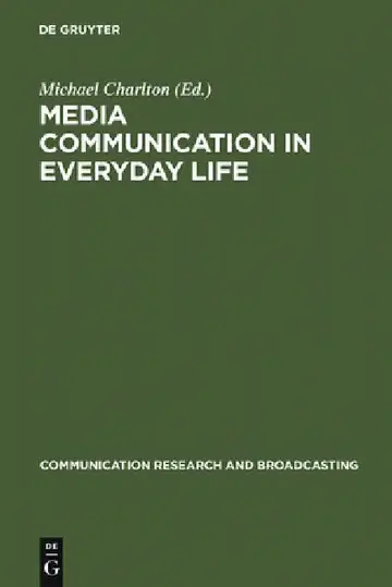 Cover of Media Communication in Everyday Life