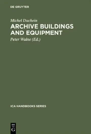Cover of Archive Buildings and Equipment