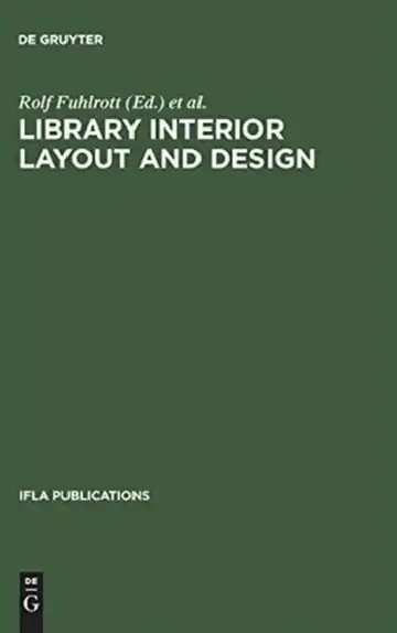 Cover of Library Interior Layout and Design