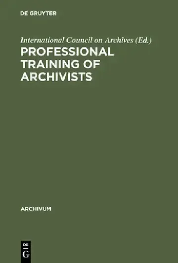 Cover of Professional Training of Archivists