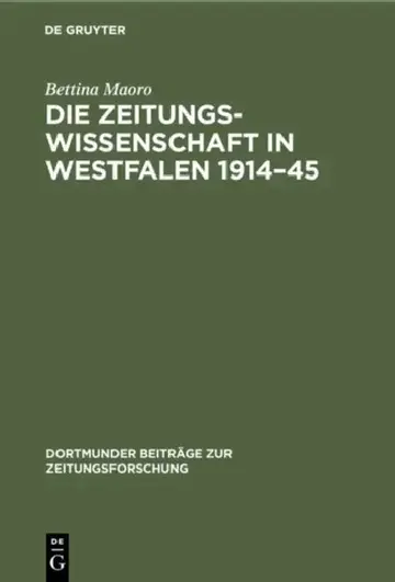 Cover of Die Zeitungswissenschaft in Westfalen 1914-45