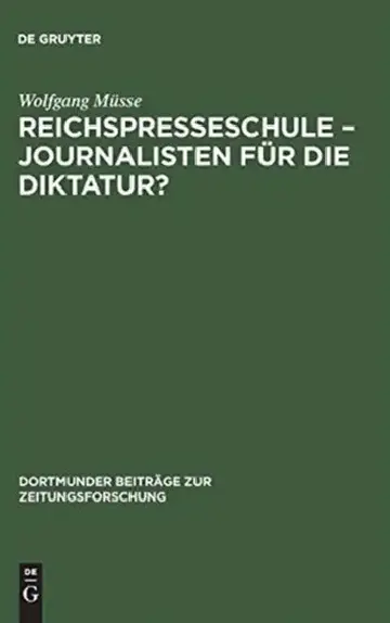 Cover of Reichspresseschule - Journalisten für die Diktatur?