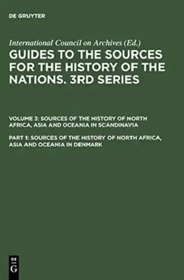 Cover of Sources of the History of North Africa, Asia and Oceania in Denmark