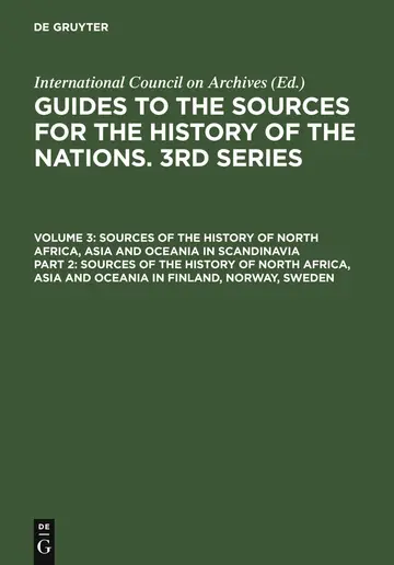 Cover of Sources of the History of North Africa, Asia and Oceania in Finland, Norway, Sweden