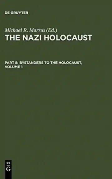 Cover of The Nazi Holocaust. Part 8