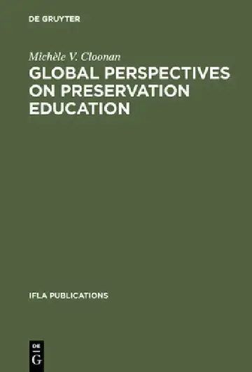 Cover of Global perspectives on preservation education