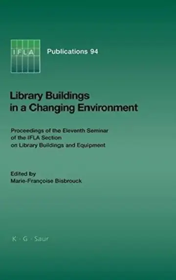 Cover of Library Buildings in a Changing Environment