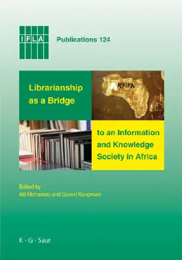 Cover of Librarianship as a Bridge to an Information and Knowledge Society in Africa