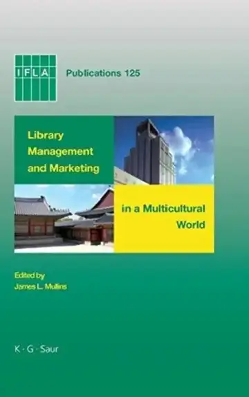 Cover of Library Management and Marketing in a Multicultural World