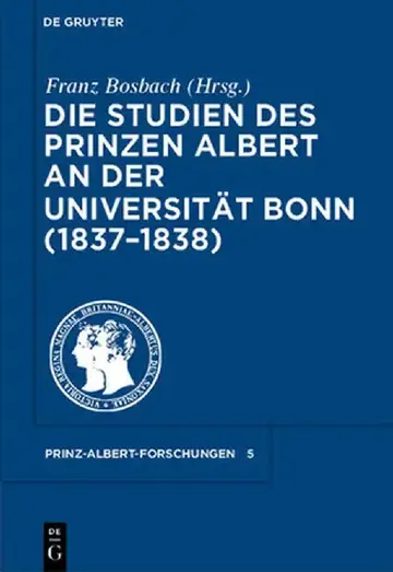 Cover of Die Studien des Prinzen Albert an der Universitat Bonn (1837-1838)