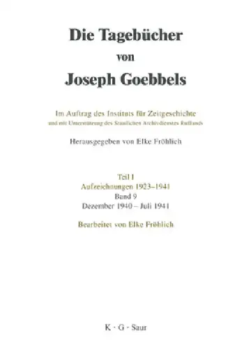 Cover of Die Tagebücher von Joseph Goebbels, Band 9, Dezember 1940 - Juli 1941