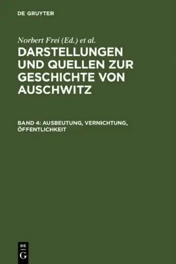 Cover of Ausbeutung, Vernichtung, Öffentlichkeit