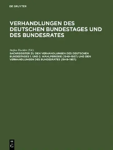 Cover of Sachregister Zu Den Verhandlungen Des Deutschen Bundestages 1. Und 2. Wahlperiode (1949-1957) Und Den Verhandlungen Des Bundesrates (1949-1957)