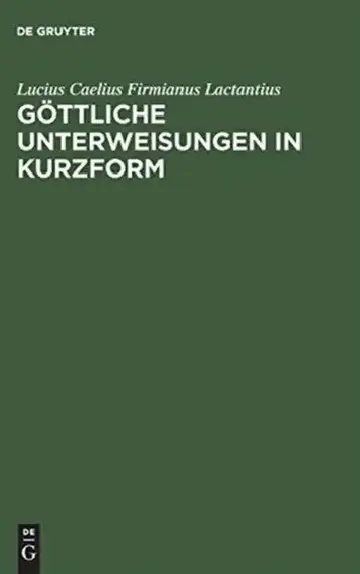 Cover of Göttliche Unterweisungen in Kurzform
