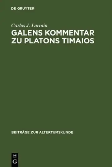 Cover of Galens Kommentar Zu Platons Timaios