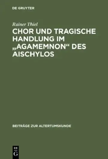 Cover of Chor und tragische Handlung im "Agamemnon" des Aischylos