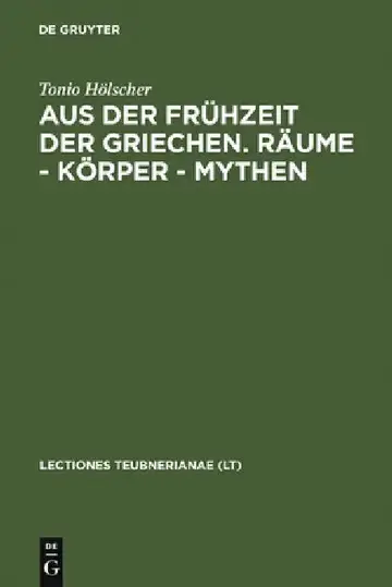 Cover of Aus Der Frühzeit Der Griechen. Räume - Körper - Mythen