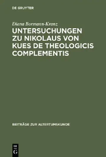 Cover of Untersuchungen Zu Nikolaus Von Kues de Theologicis Complementis
