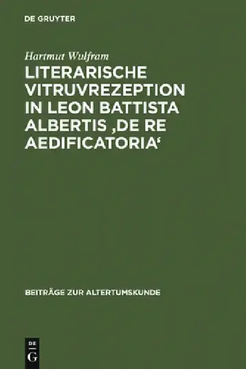 Cover of Literarische Vitruvrezeption in Leon Battista Albertis 'De re aedificatoria'