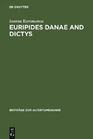 Cover of Euripides Danae and Dictys