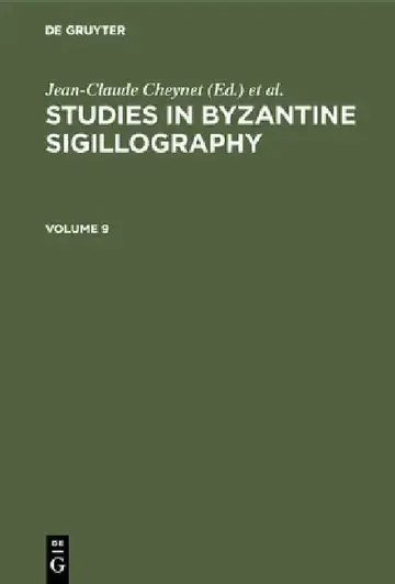 Cover of Studies in Byzantine Sigillography. Volume 9