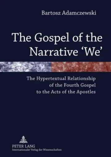 Cover of The Gospel of the Narrative 'We'