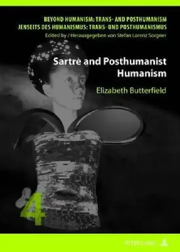 Cover of Sartre and Posthumanist Humanism