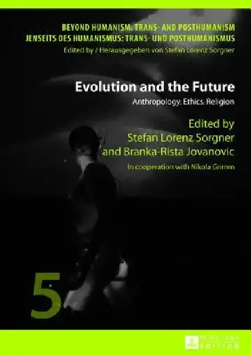 Cover of Evolution and the Future
