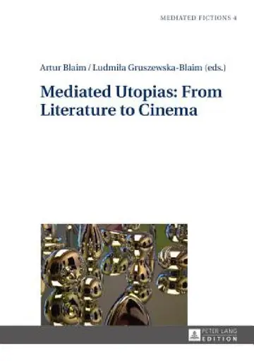 Cover of Mediated Utopias