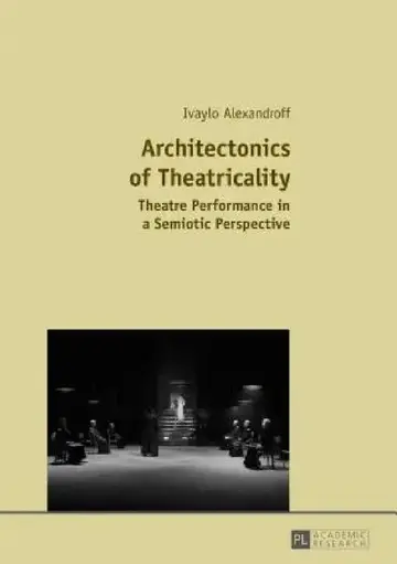Cover of Architectonics of Theatricality