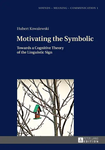 Cover of Motivating the Symbolic