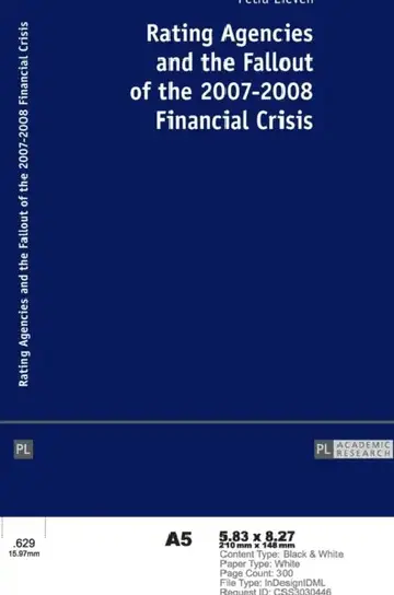 Cover of Rating Agencies and the Fallout of the 2007-2008 Financial Crisis