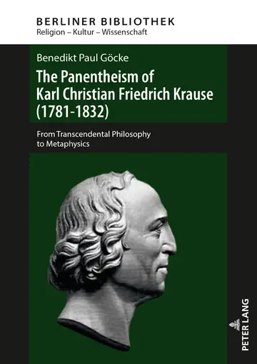 Cover of The Panentheism of Karl Christian Friedrich Krause (1781-1832)