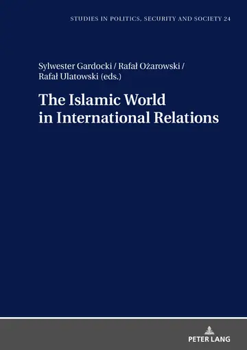 Cover of The Islamic World in International Relations