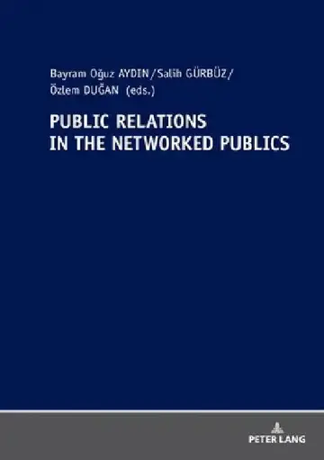 Cover of Public Relations in the Networked Publics