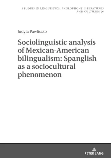 Cover of Sociolinguistic analysis of Mexican-American bilingualism