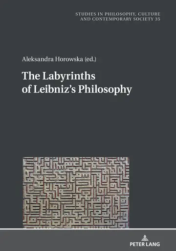 Cover of The Labyrinths of Leibniz's Philosophy