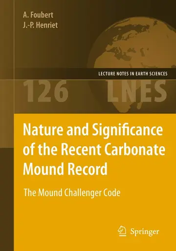 Cover of Nature and Significance of the Recent Carbonate Mound Record