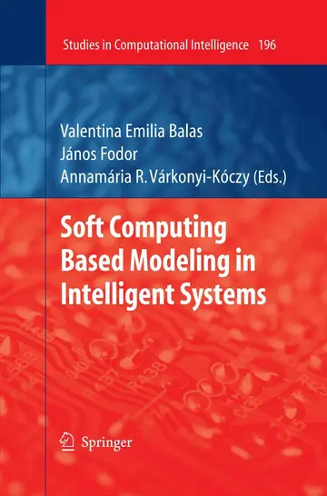 Cover of Soft Computing Based Modeling in Intelligent Systems