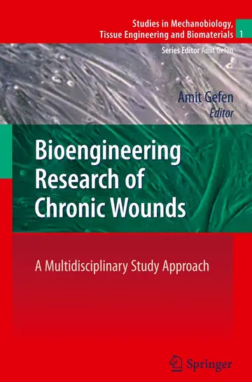Cover of Bioengineering Research of Chronic Wounds