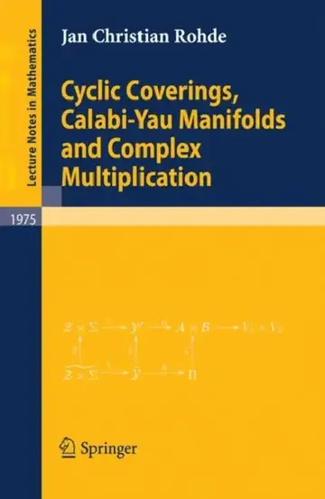 Cover of Cyclic Coverings, Calabi-Yau Manifolds and Complex Multiplication