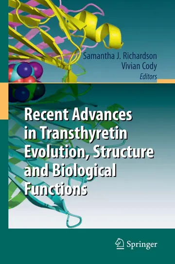 Cover of Recent Advances in Transthyretin Evolution, Structure and Biological Functions