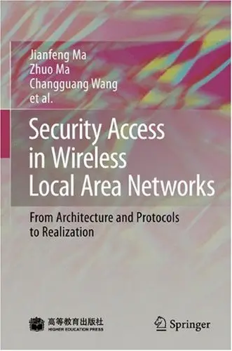 Cover of Security Access in Wireless Local Area Networks